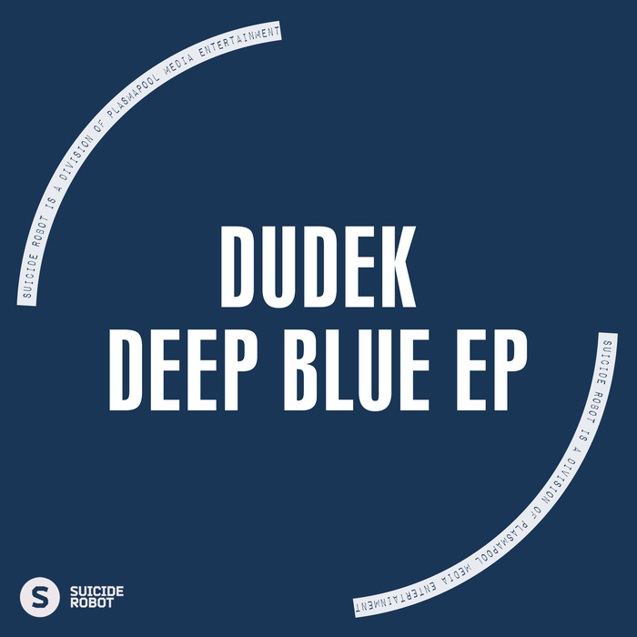 DUDEK - Deep Blue EP