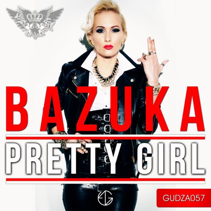 BAZUKA - Pretty Girl