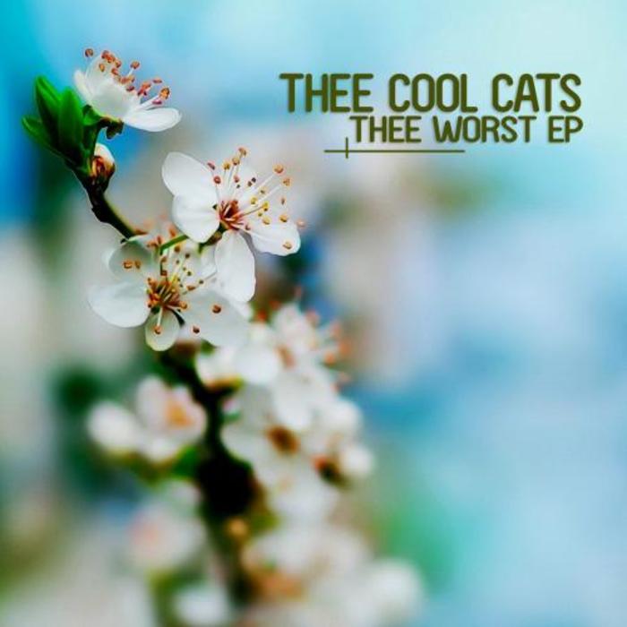 THEE COOL CATS/LIKA MORGAN - Thee Worst EP