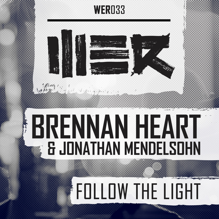 HEART, Brennan/JONATHAN MENDELSOHN - Follow The Light