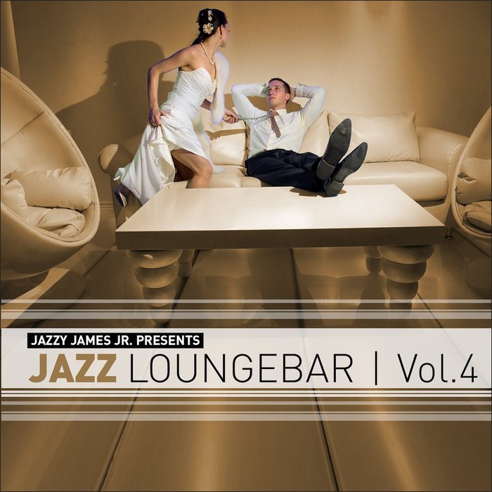 VARIOUS - Jazz Loungebar, Vol  4 - A Smooth & Jazzy Lounge Trip