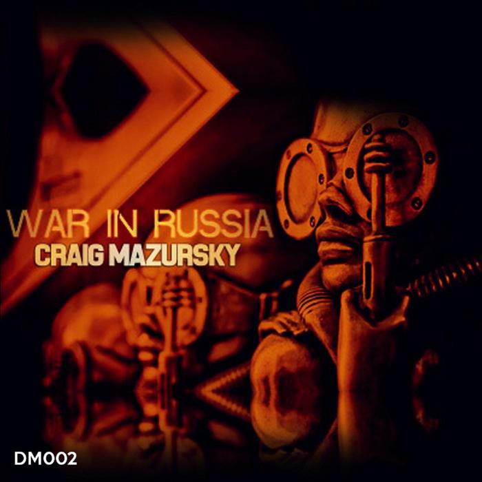 MAZURSKY, Craig - War In Russia