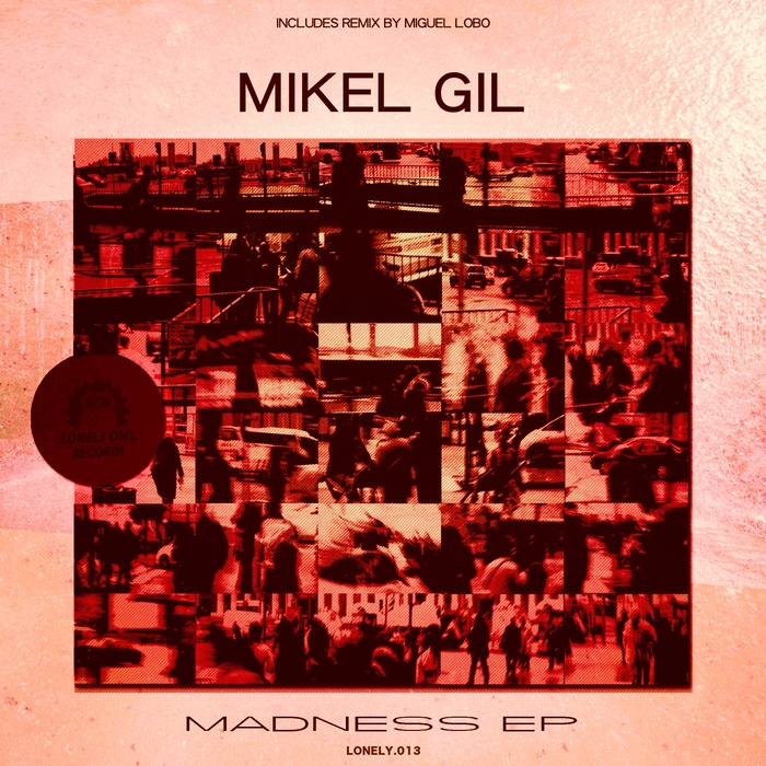 GIL, Mikel - Madness