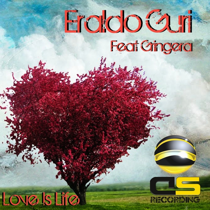 ERALDO GURI feat GRINGERA - Love Is Life