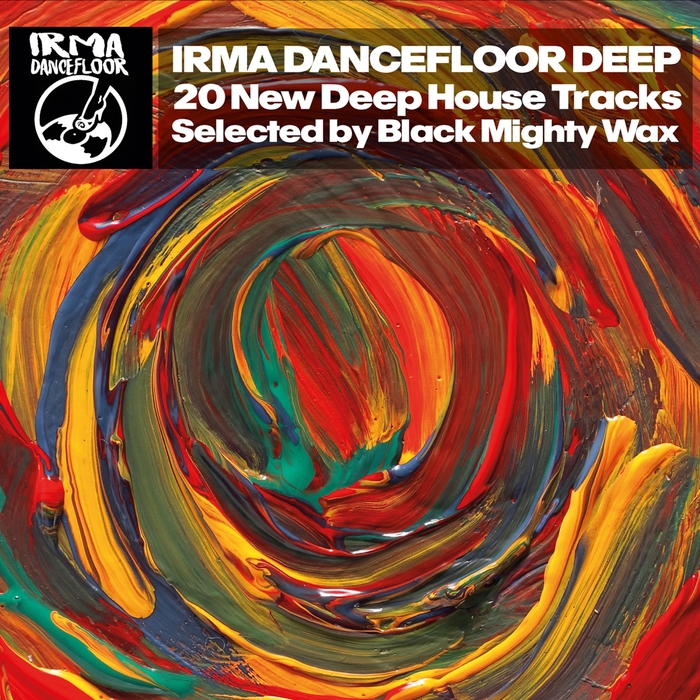BLACK MIGHTY WAX/VARIOUS - Irma Dancefloor Deep 20 New Deep House Tracks
