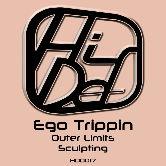 EGO TRIPPIN - Outer Limits/Sculpting