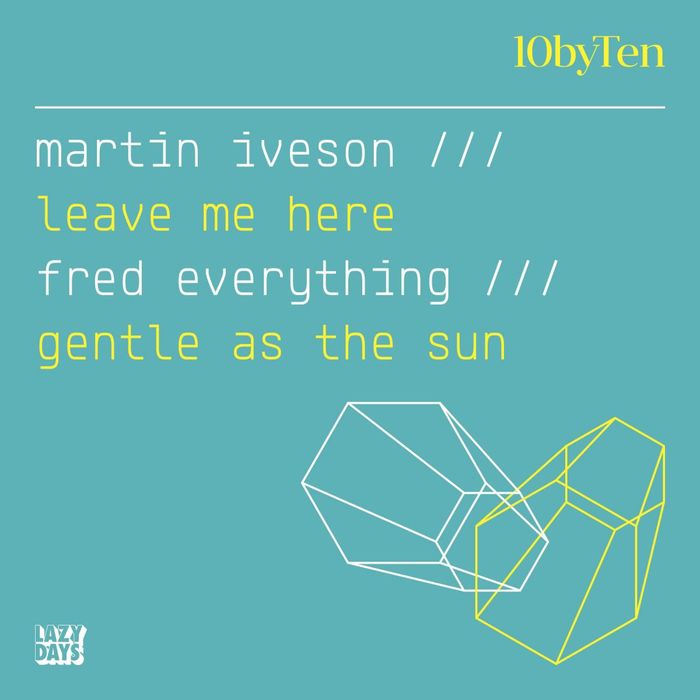 FRED EVERYTHING/MARTIN IVESON - 10 By Ten