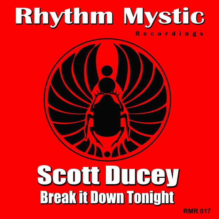 DUCEY, Scott - Break It Down Tonight