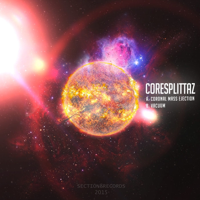 CORESPLITTAZ - Coronal Mass Ejection / Vacuum