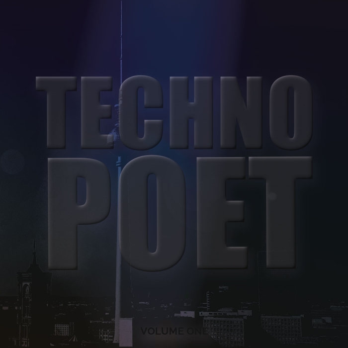VARIOUS - Techno Poet Vol 1 (Fantastic Underground Music)