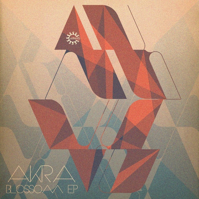 AKRA - Blossom EP