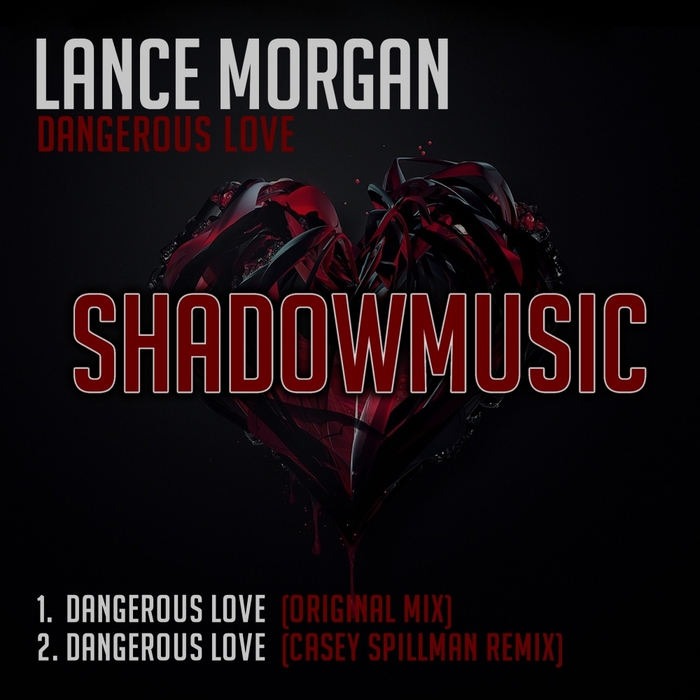 MORGAN, Lance - Dangerous Love