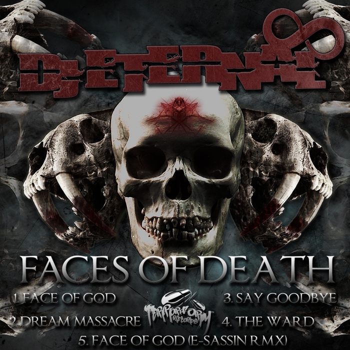 DJ ETERNAL - Faces Of Death