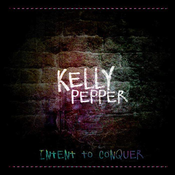 PEPPER, Kell - Intent To Conquer EP