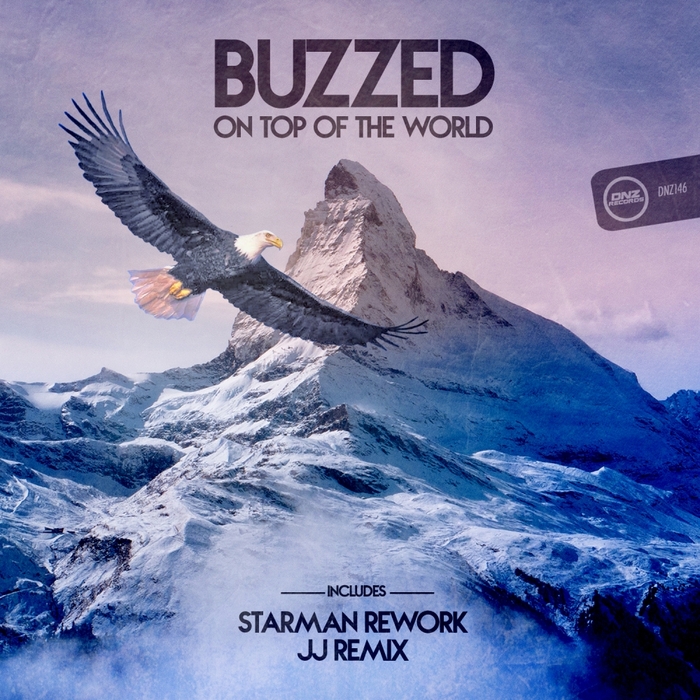 BUZZED - On Top Of The World