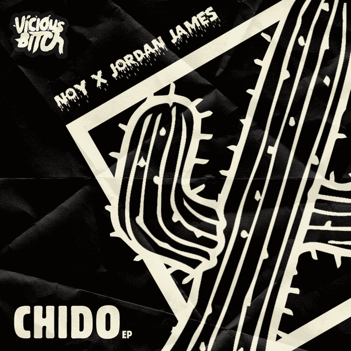 NOY/JORDAN JAMES - Chido EP
