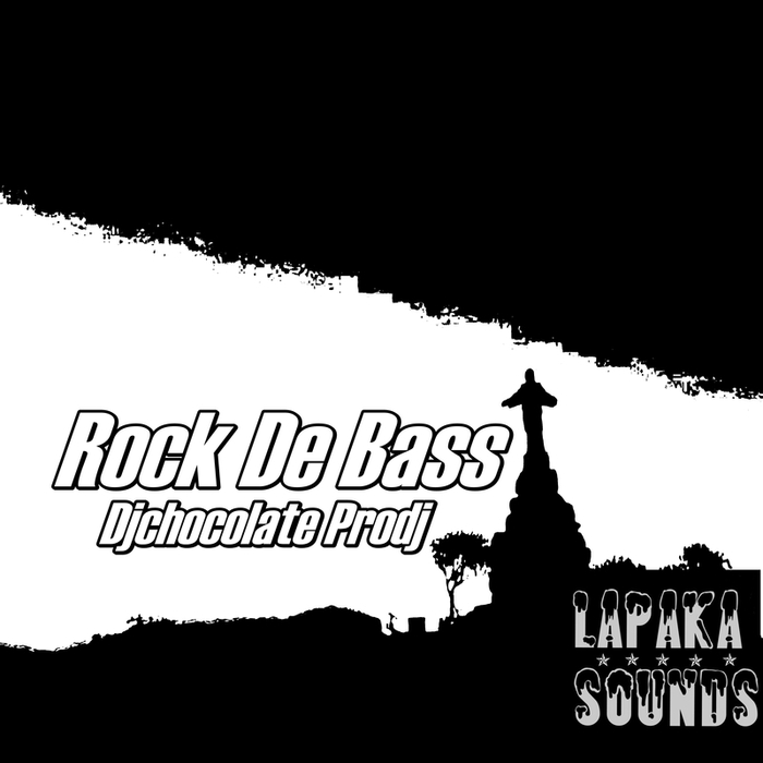 DJCHOCOLATE PRODJ - Rock De Bass