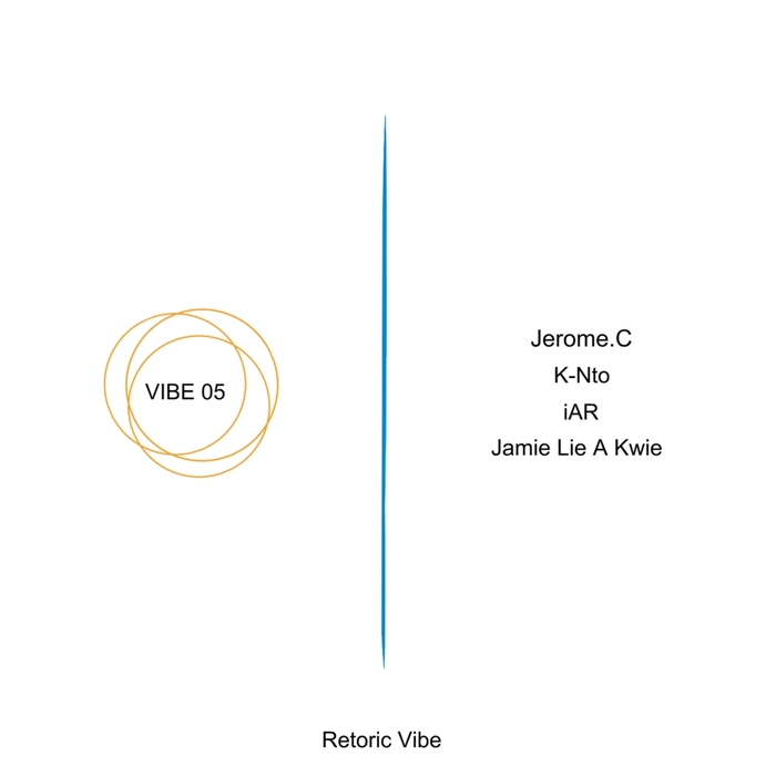 JEROME C/K NTO/IAR/JAMIE LIE A KWIE - Vibe 05