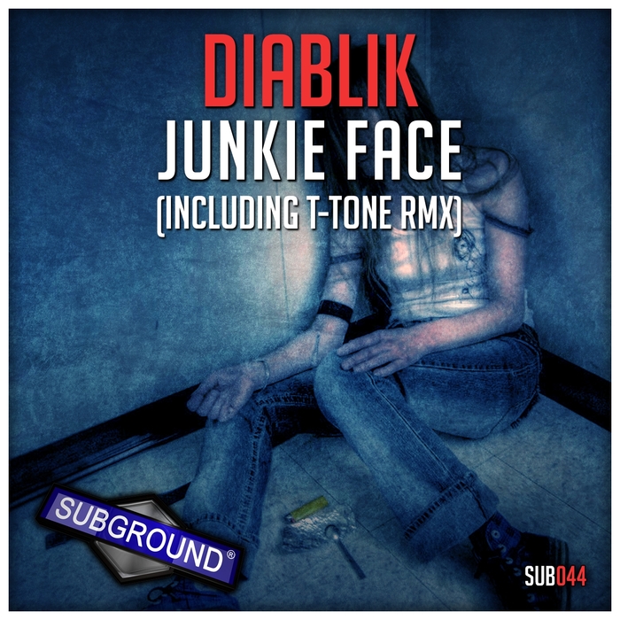DIABLIK - Junkie Face