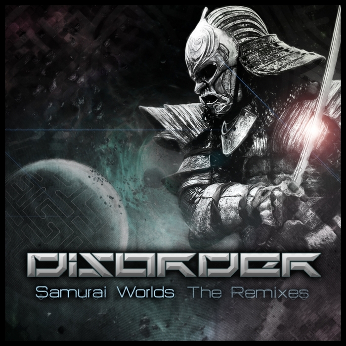 DISORDER - Samurai Worlds the (remixes volume) 1
