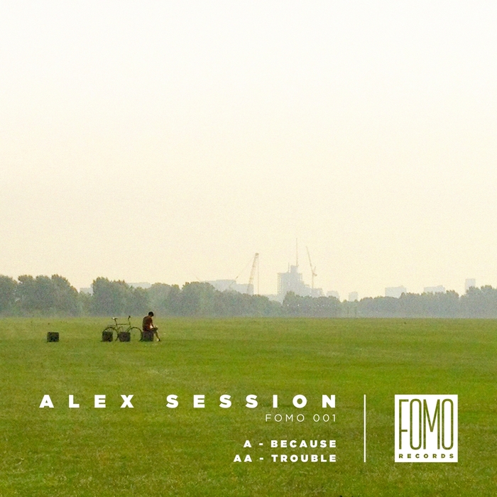 ALEX SESSION - Because