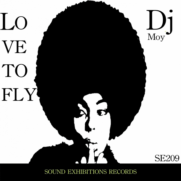 DJ MOY - Love To Fly