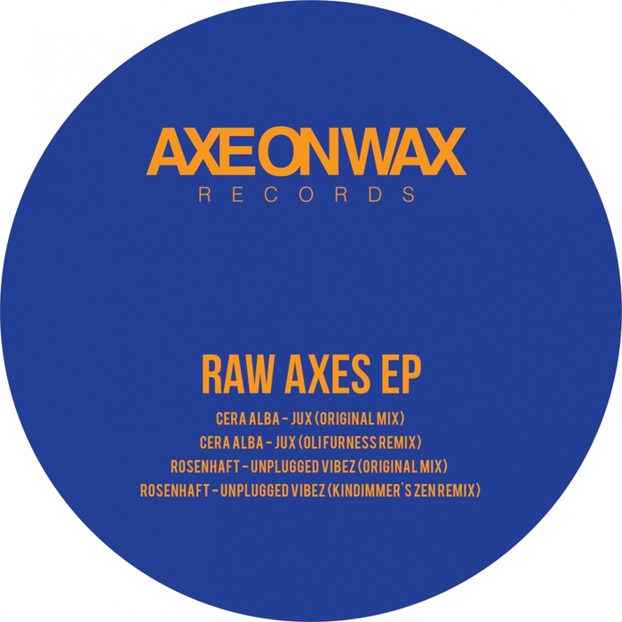 ROSENHAFT/CERA ALBA - Raw Axes EP