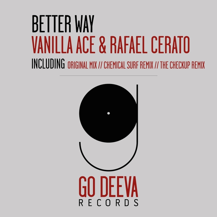 VANILLA ACE/RAFAEL CERATO - Better Way