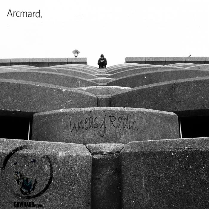 ARCMARD - Uneasy Radio
