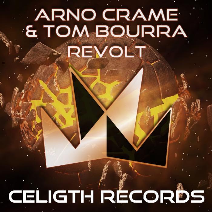 ARNO CRAME/TOM BOURRA - Revolt