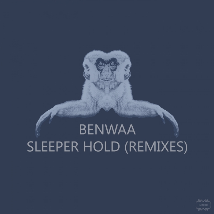 BENWAA - Sleeper Hold (remixes)