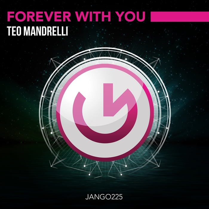 MANDRELLI, Teo - Forever With You