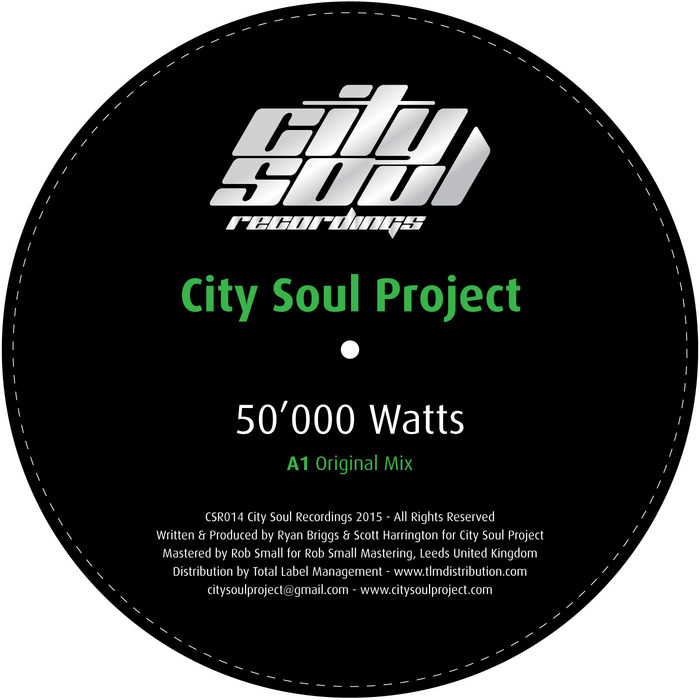 CITY SOUL PROJECT - 50000 Watts