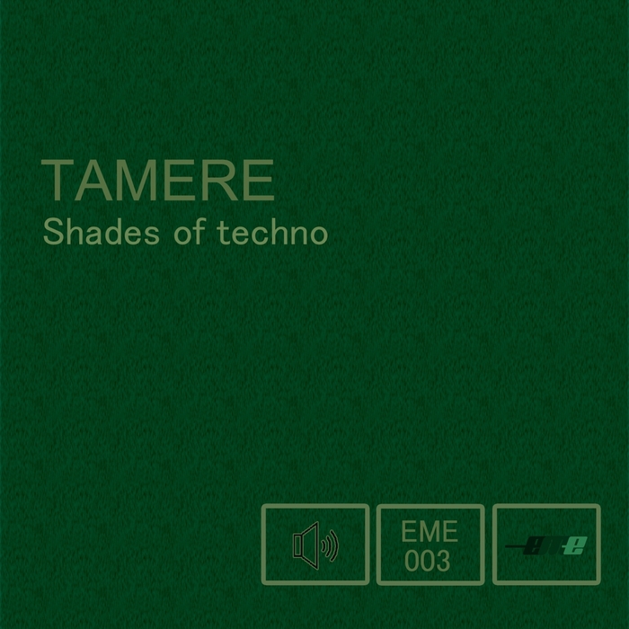 TAMERE - Shades Of Techno