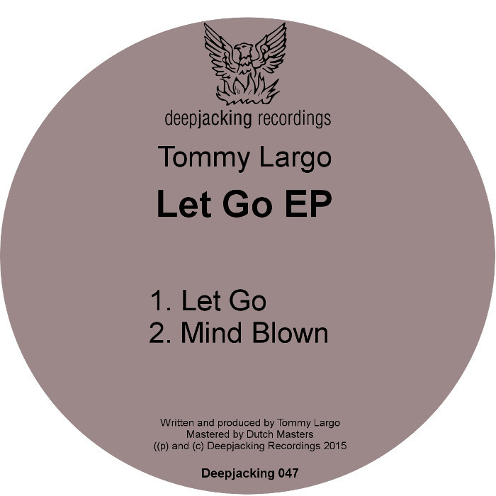 LARGO, Tommy - Let Go EP