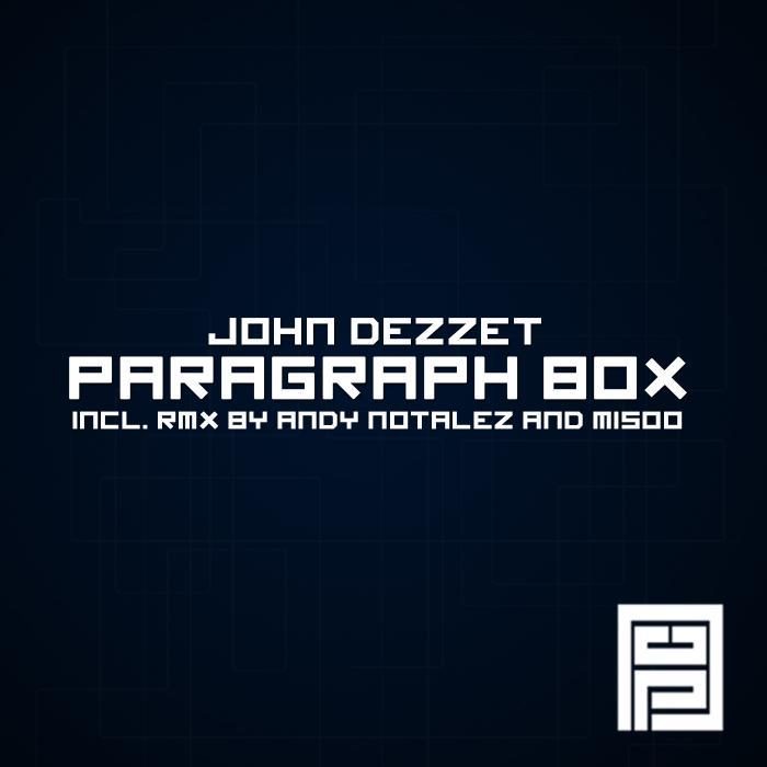 DEZZET, John - Paragraph Box