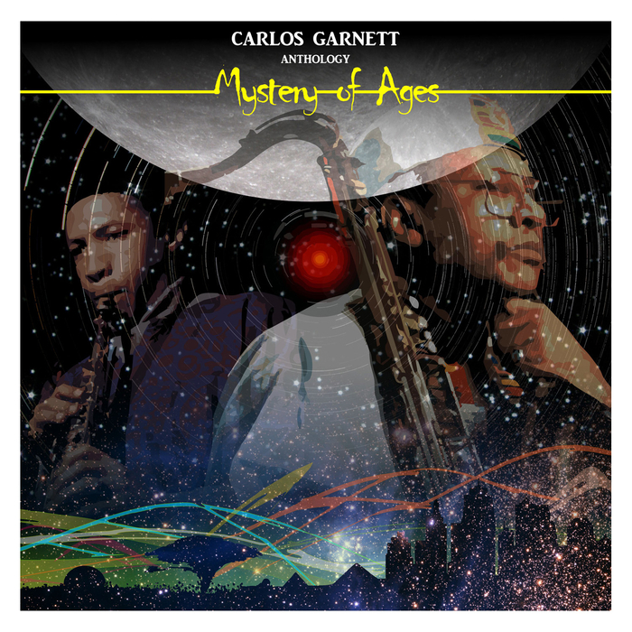 GARNETT, Carlos - Anthology Mystery Of Ages