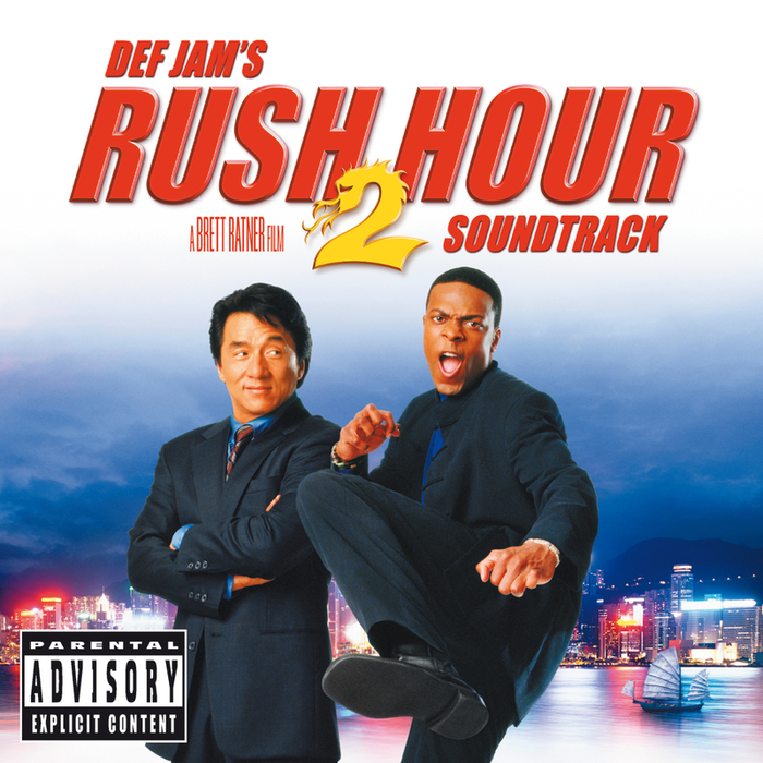 VARIOUS - Rush Hour 2 (Original Motion Picture Soundtrack) (Explicit)