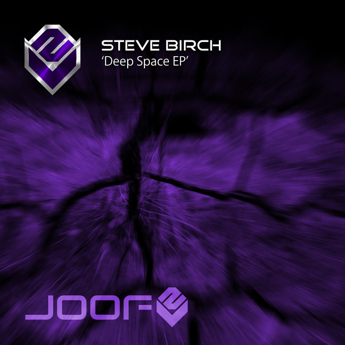 BIRCH, Steve - Deep Space - EP