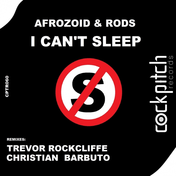 AFROZOID/RODS - I Can't Sleep