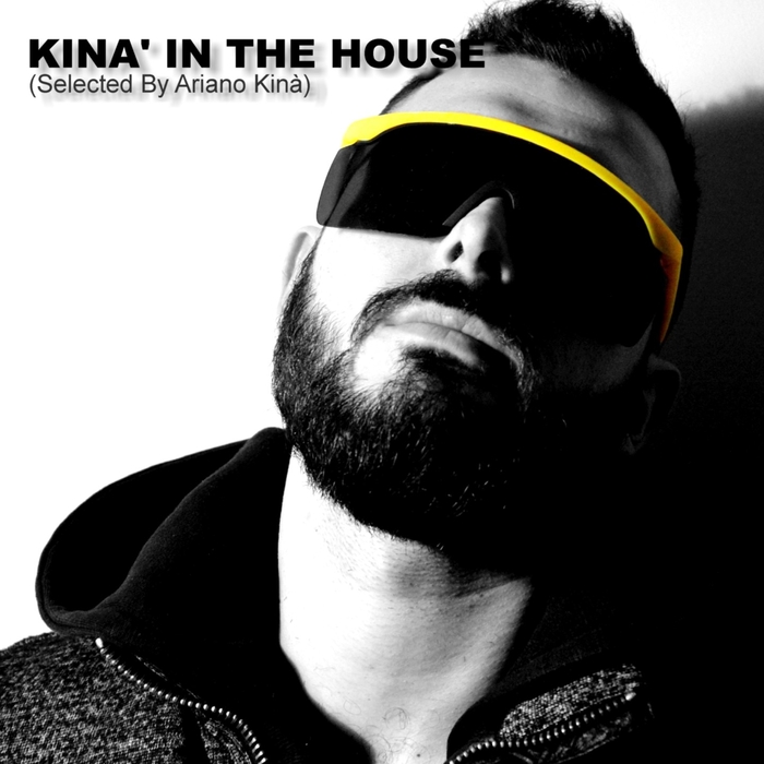 ARIANO KINA/VARIOUS - Kina In The House