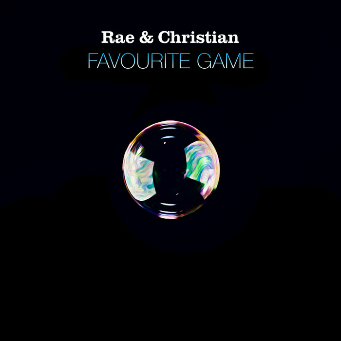 RAE & CHRISTIAN - Favourite Game (Remixes)