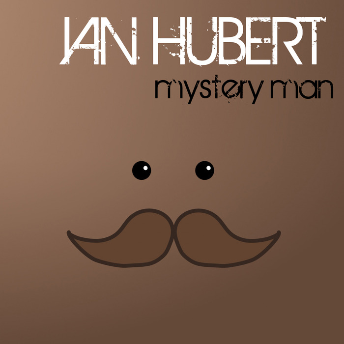 HUBERT, Ian - Mystery Man