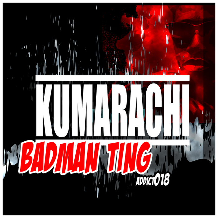 KUMARACHI - Badman Ting/Sahara