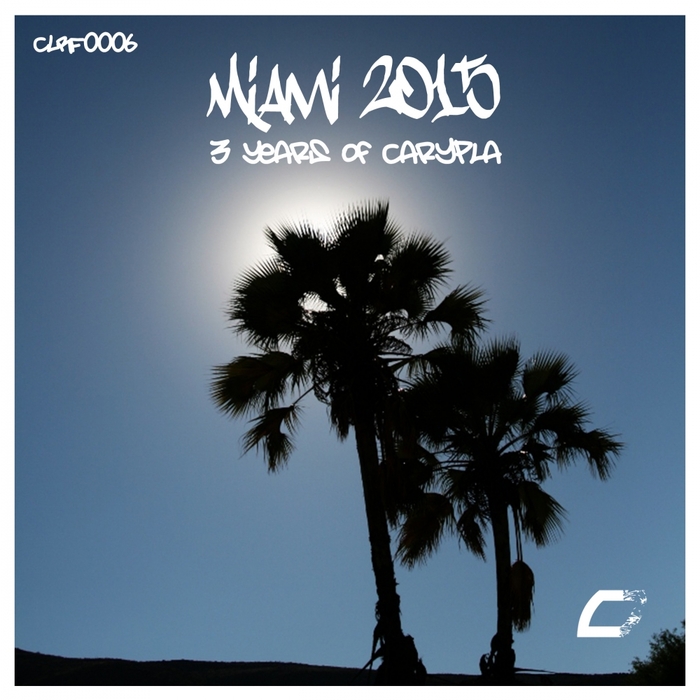 VARIOUS - 3 Years Of Carypla Miami 2015