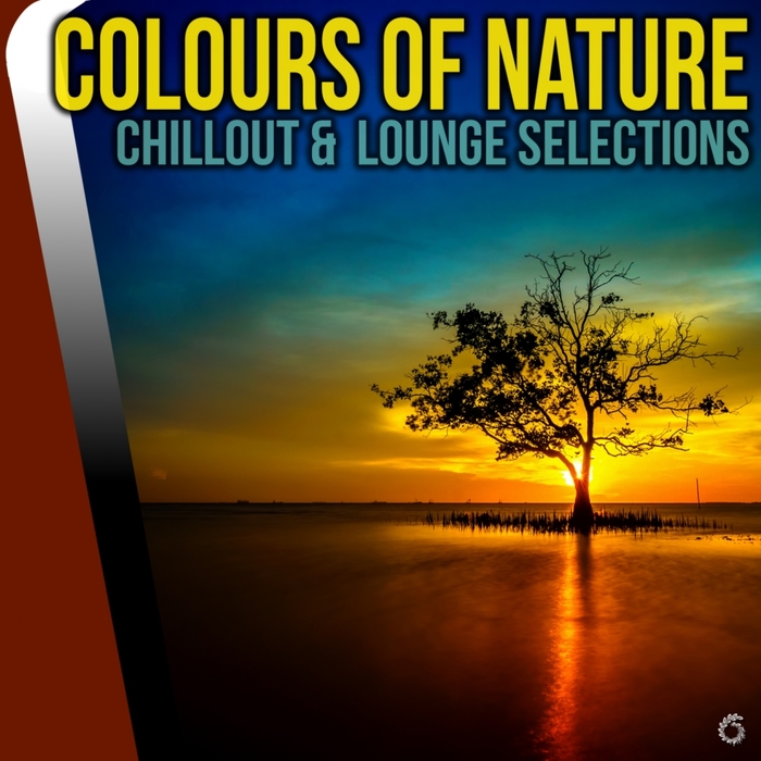 VARIOUS - Colours Of Nature Chillout & Lounge Selections