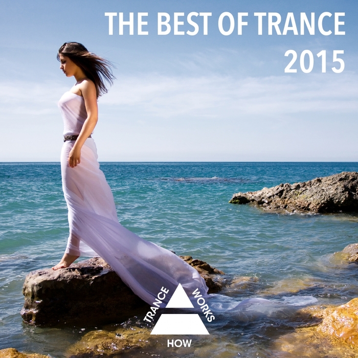 VARIOUS - The Best Of Trance 2015