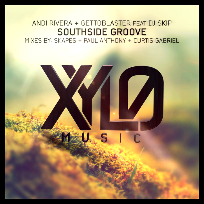 RIVERA, Andi/GETTOBLASTER/DJ SKIP - Southside Groove