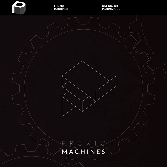 FROXIC - Machines