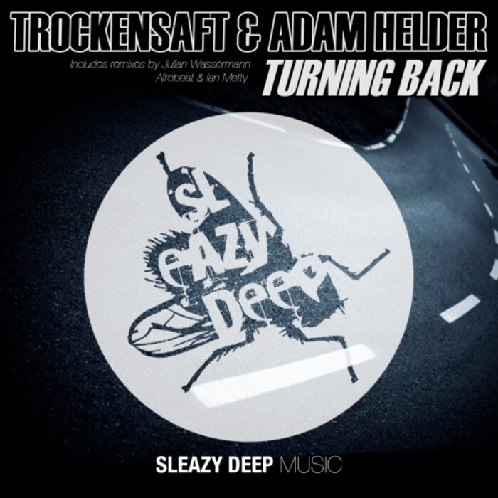 TROCKENSAFT/ADAM HELDER - Turning Back